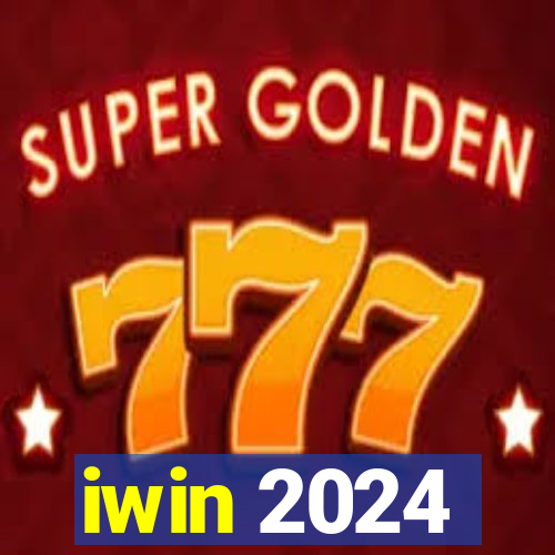 iwin 2024
